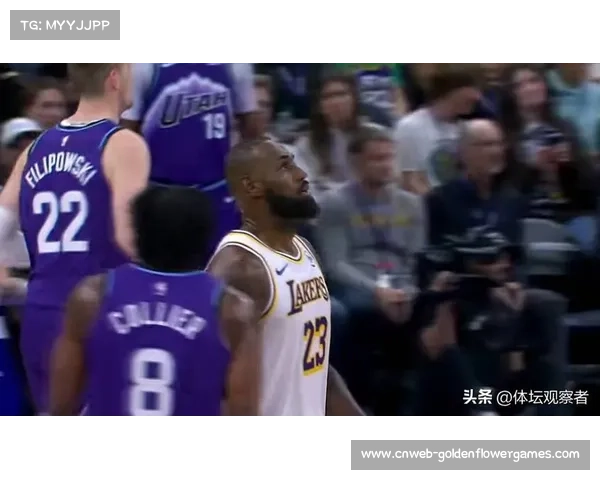 湖人2分险胜爵士,客场作战体能经受考验